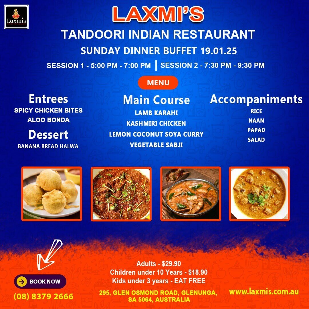 Unlimted Sunday Buffet Adelaide Laxmi's Tandoori Indian Restaurant 19 January 2025