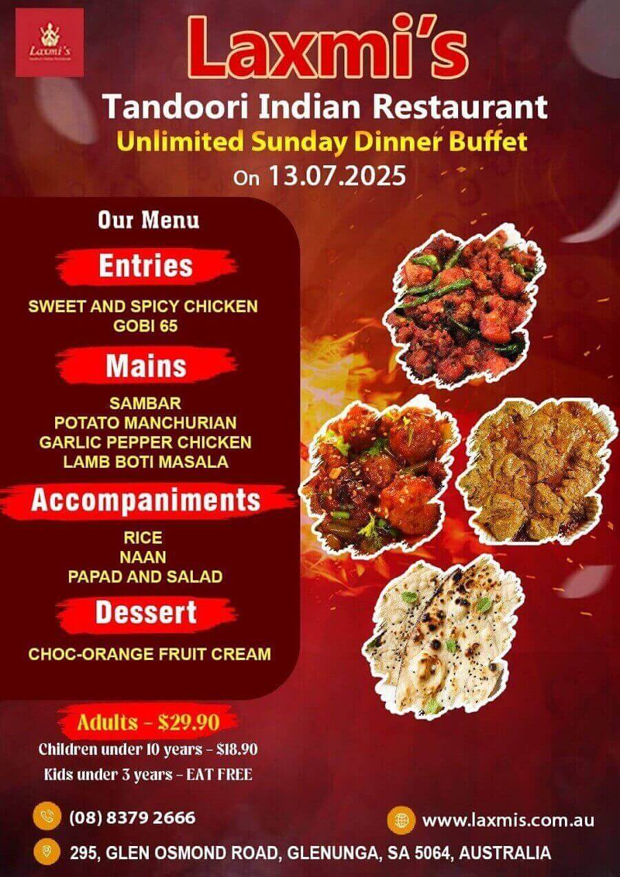 Unlimted Sunday Buffet Adelaide Laxmi's Tandoori Indian Restaurant 13th July 2025