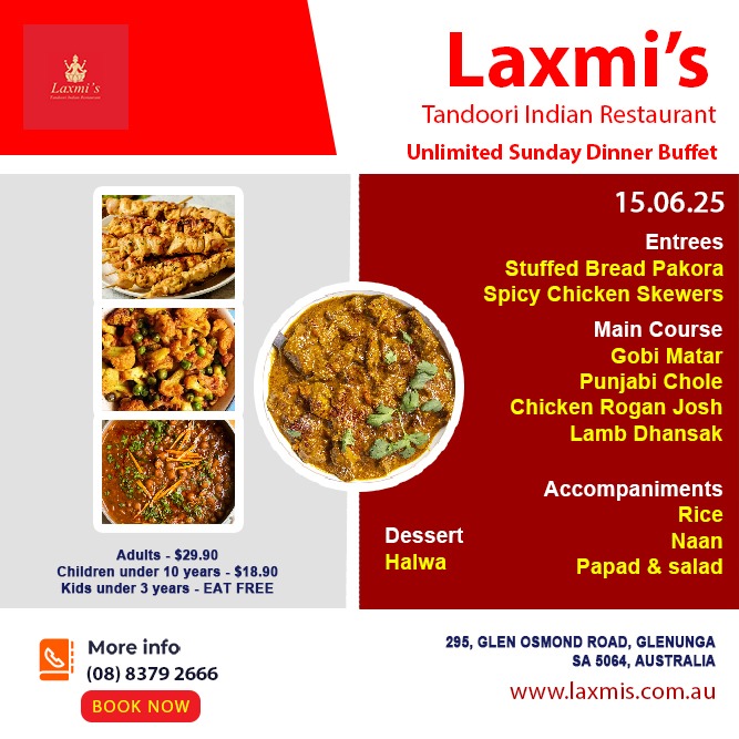 Unlimted Sunday Buffet Adelaide Laxmi's Tandoori Indian Restaurant 15th June 2025