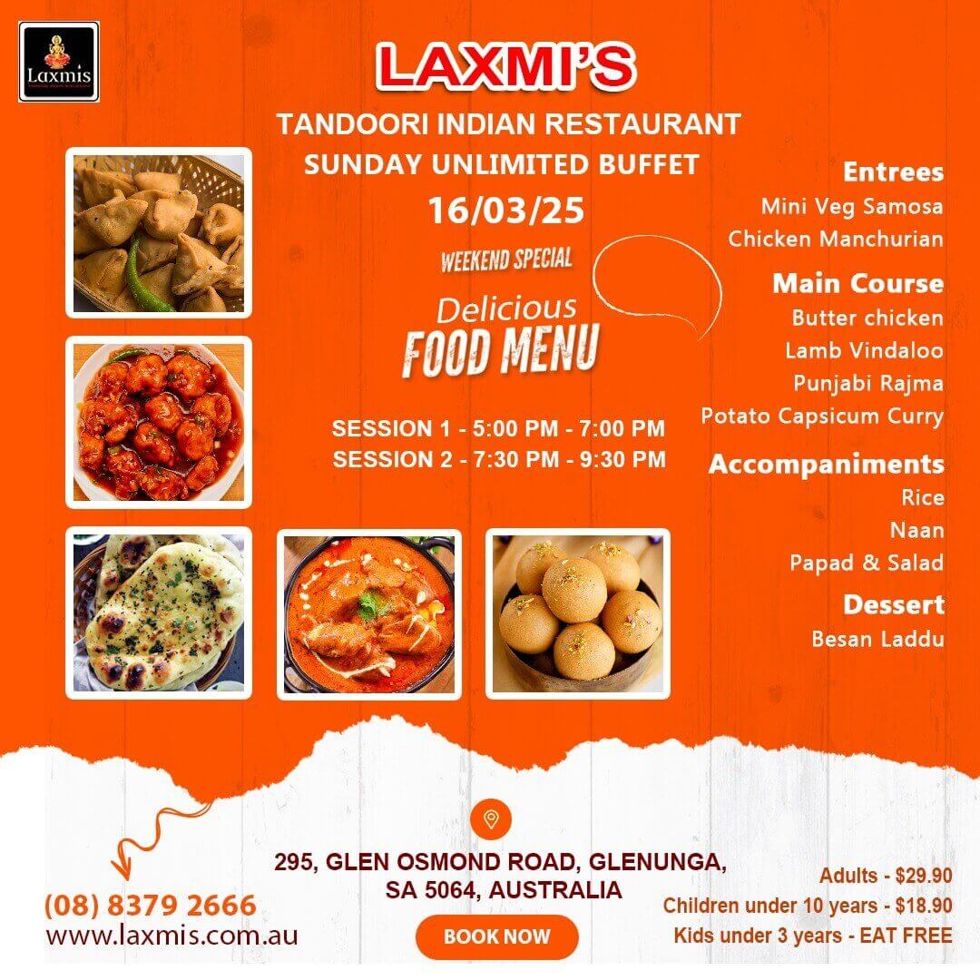 Unlimted Sunday Buffet Adelaide Laxmi's Tandoori Indian Restaurant 16th March 2025