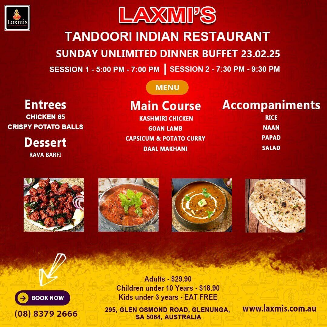 Unlimted Sunday Buffet Adelaide Laxmi's Tandoori Indian Restaurant 23 February 2025