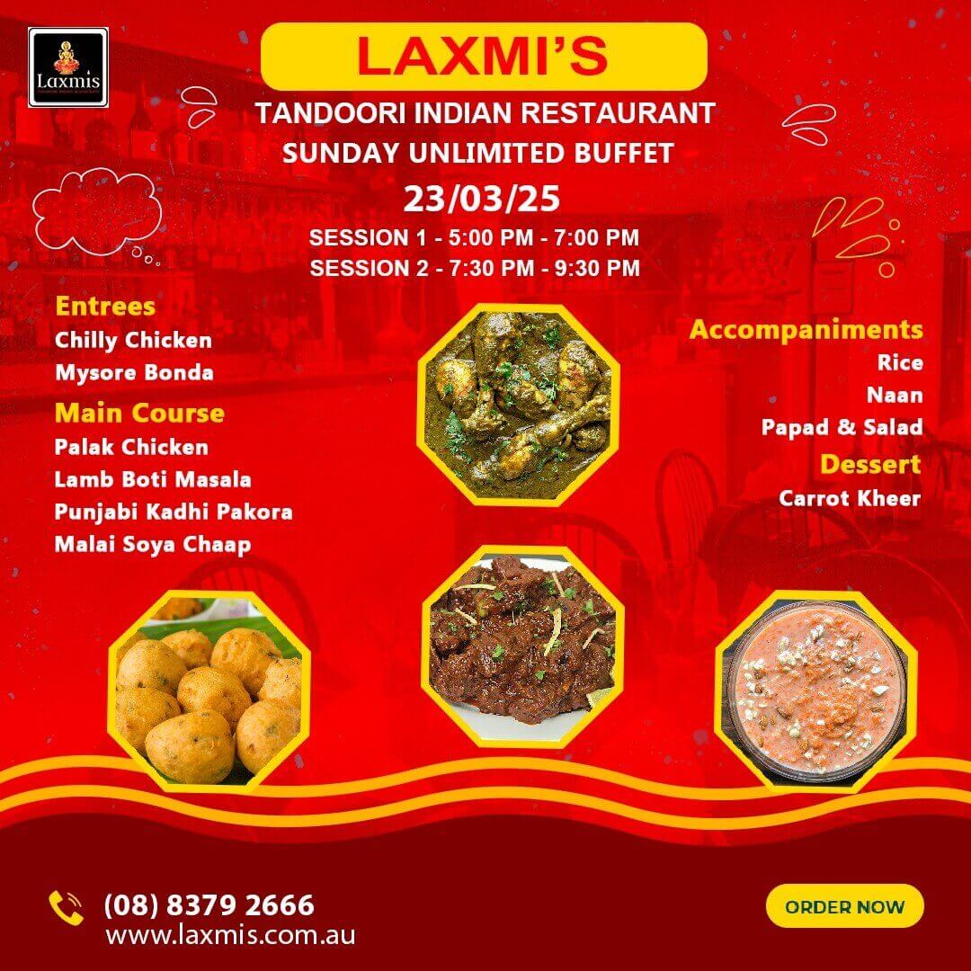 Unlimted Sunday Buffet Adelaide Laxmi's Tandoori Indian Restaurant 23rd March 2025