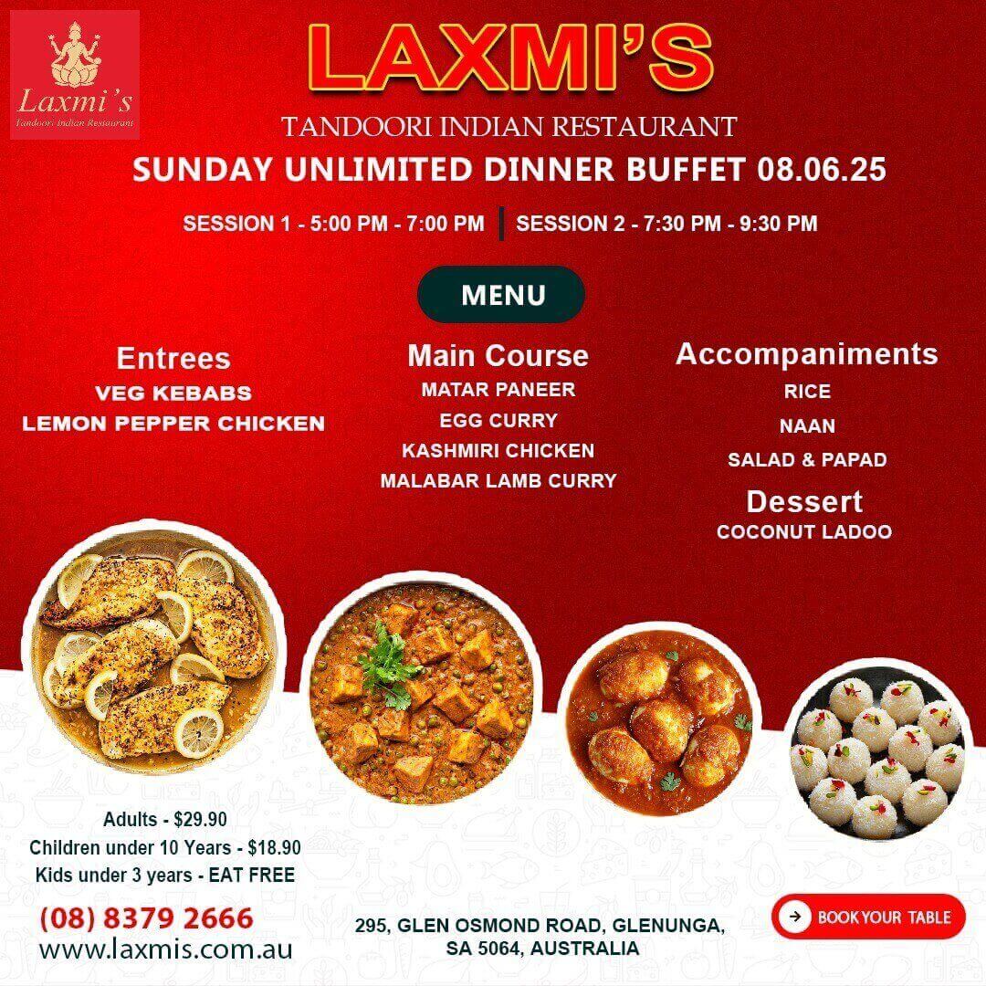 Unlimted Sunday Buffet Adelaide Laxmi's Tandoori Indian Restaurant 8th June 2025