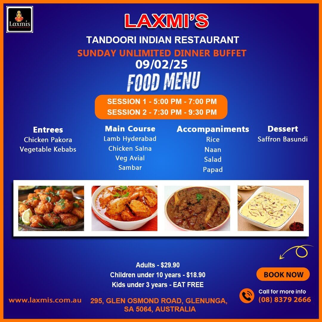 Unlimted Sunday Buffet Adelaide Laxmi's Tandoori Indian Restaurant 9 February 2025